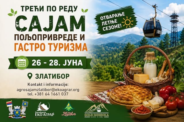Sajam Poljoprivrede i Gastro Turizma - Zlatibor