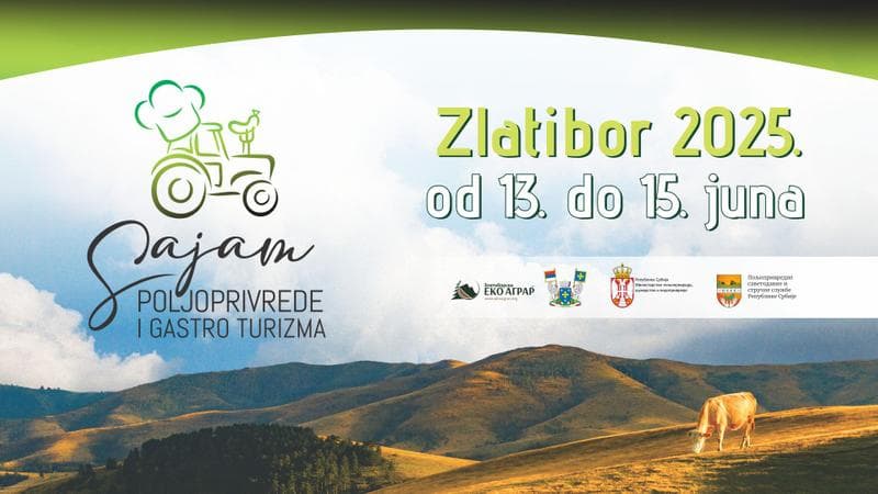 Sajam Poljoprivrede i Gastro Turizma - Zlatibor